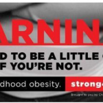 Mommy, Am I Fat – The Effects of the Georgia Obesity Ad Campaign
